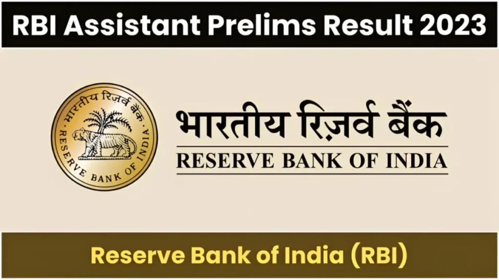 RBI Assistant Prelims Result 2023