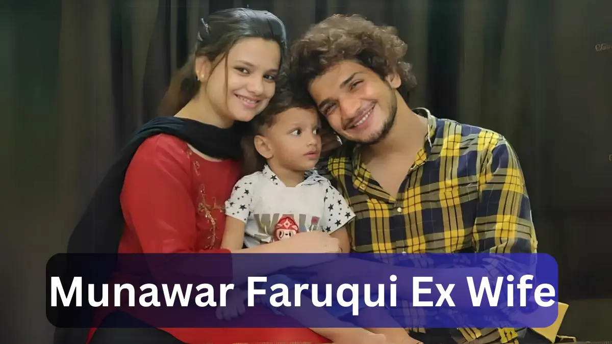 Munawar Faruqui Ex wife